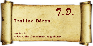 Thaller Dénes névjegykártya